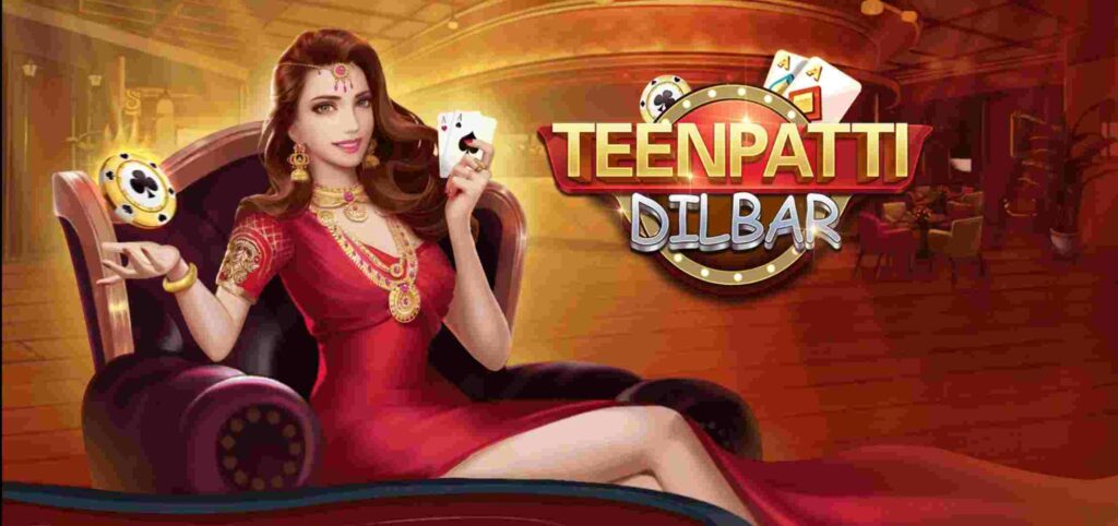 Teen Patti Dilbar